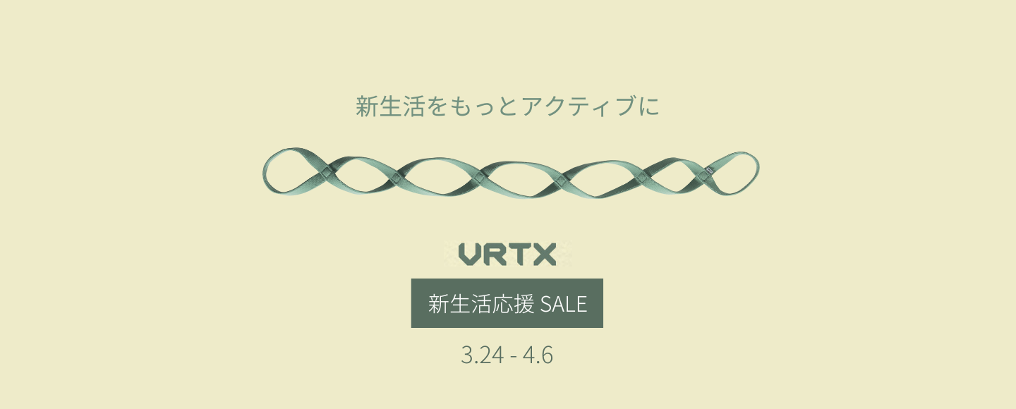 【VRTX新生活応援SALE開催！】3/24(月)～4/6(日) 全商品10%OFF！公式サイト限定！